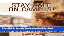 New Book Stay Safe on Campus!: Tips for Prevention, Techniques for Emergencies