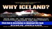 Collection Book Why Iceland?: How One of the World s Smallest Countries Became the Meltdown s