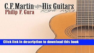 New Book C. F. Martin and His Guitars, 1796-1873