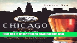 New Book Chicago by the Pint: A Craft Beer History of the Windy City