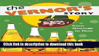 Collection Book The Vernor s Story: From Gnomes to Now