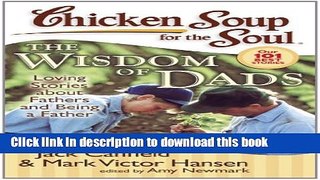Collection Book Chicken Soup for the Soul: The Wisdom of Dads: Loving Stories about Fathers and