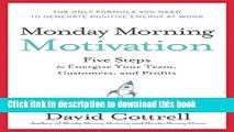 Collection Book Monday Morning Motivation: Five Steps to Energize Your Team, Customers, and Profits