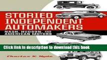 New Book Storied Independent Automakers: Nash, Hudson, and American Motors