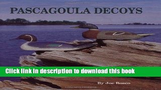 New Book Pascagoula Decoys