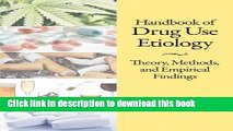 [PDF] Handbook of Drug Use Etiology: Theory, Methods, and Empirical Findings Popular Colection
