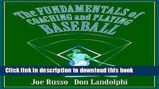 [Popular Books] The Fundamentals of Coaching and Playing Baseball Free Online