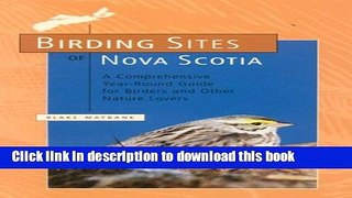 [Popular Books] Birding Sites of Nova Scotia Full Online