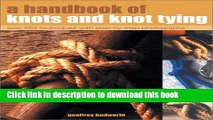 [PDF] A Handbook of Knots and Knot Tying Download Online