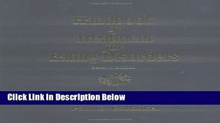 Books Handbook of Treatment for Eating Disorders: 2nd Edition Full Online