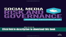 [PDF] Social Media Risk and Governance: Managing Enterprise Risk Popular Colection