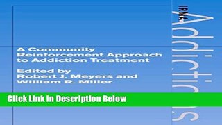 Books A Community Reinforcement Approach to Addiction Treatment (International Research Monographs