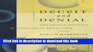 [PDF] Deceit and Denial: The Deadly Politics of Industrial Pollution Popular Online