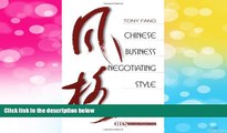 Must Have  Chinese Business Negotiating Style (International Business series)  READ Ebook Full