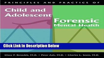 Books Principles and Practice of Child and Adolescent Forensic Mental Health (Principles