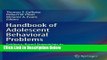 Ebook Handbook of Adolescent Behavioral Problems: Evidence-Based Approaches to Prevention and