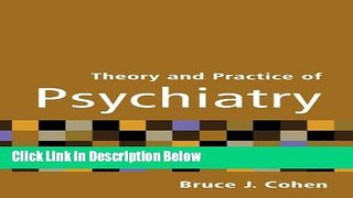 Books Theory and Practice of Psychiatry Free Online