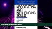Big Deals  Negotiating and Influencing Skills: The Art of Creating and Claiming Value  Best Seller