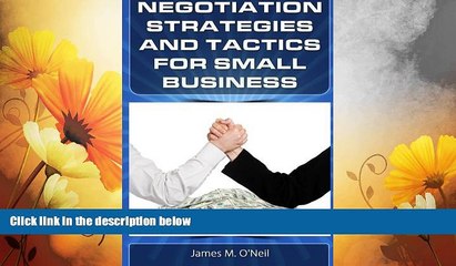 Must Have  Negotiation Strategies and Tactics for Small Business: How to Lower Costs, Raise