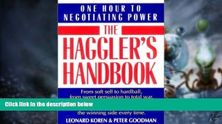 Big Deals  Haggler s Handbook: One Hour to Negotiating Power  Free Full Read Best Seller