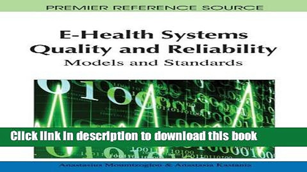 [PDF] E-Health Systems Quality and Reliability: Models and Standards Popular Online