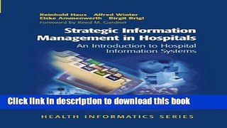 [PDF] Strategic Information Management in Hospitals: An Introduction to Hospital Information