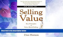 Big Deals  Selling Value: Key Principles of Value-Based Selling  Best Seller Books Most Wanted