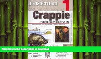 GET PDF  In-Fisherman Critical Concepts 1: Crappie Fundamentals Book (Critical Concepts