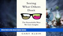 Big Deals  Seeing What Others Don t: The Remarkable Ways We Gain Insights  Best Seller Books Best