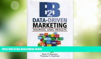 Big Deals  B2B Data-Driven Marketing: Sources, Uses, Results  Free Full Read Best Seller