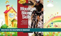 READ  Bicycling Magazine s Mountain Biking Skills: Tactics, Tips, and Techniques to Master Any
