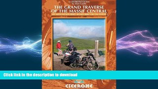 READ BOOK  The Grand Traverse of the Massif Central: By Mountain Bike, Road Bike or On Foot