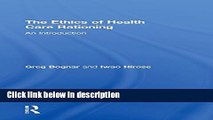 Download The Ethics of Health Care Rationing: An Introduction Book Online