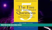 Big Deals  The Five Most Important Questions You Will Ever Ask About Your Organization  Best