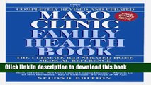 [Popular Books] Mayo Clinic Family Health Book, Revised Second Edition Free Online