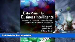 Big Deals  Data Mining for Business Intelligence: Concepts, Techniques, and Applications in