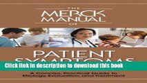 [PDF] The Merck Manual of Patient Symptoms: A Concise, Practical Guide to Etiology, Evaluation,