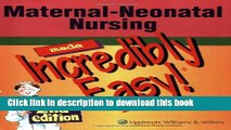 [PDF] Maternal-Neonatal Nursing Made Incredibly Easy! Full Colection