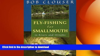 READ  Fly-Fishing for Smallmouth: in Rivers and Streams  BOOK ONLINE