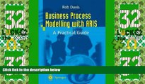 Big Deals  Business Process Modelling with ARIS: A Practical Guide  Free Full Read Most Wanted