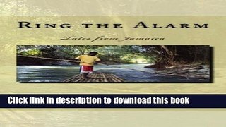 [PDF] Ring the Alarm: Tales from Jamaica Popular Online