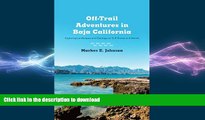 READ  Off-Trail Adventures in Baja California: Exploring Landscapes and Geology on Gulf Shores