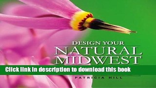 [PDF] Design Your Natural Midwest Garden Popular Online
