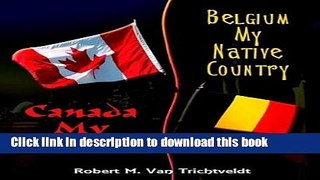 [PDF] Belgium My Native Country Canada My Home Popular Online