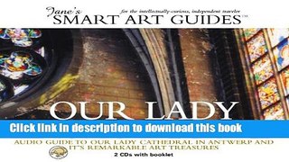 [PDF] Our Lady Cathedral: Audio Guide to Our Lady Cathedral in Antwerp and Its Remarkable Art