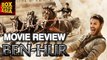 Ben-Hur Movie REVIEW | Jack Huston | Morgan Freeman | Box Office Asia
