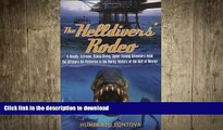 READ  The Helldivers  Rodeo: A Deadly, Extreme, Scuba-Diving, Spear Fishing Adventure Amid the