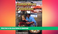 READ BOOK  Recreational Dungeness Crabbing  BOOK ONLINE