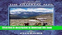 [PDF] Trekking in the Zillertal Alps: Cicerone Press (Cicerone Guides) Popular Colection