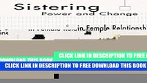 [PDF] Sistering: Power and Change in Female Relationships Full Colection